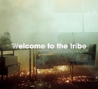 Welcome to the Tribe